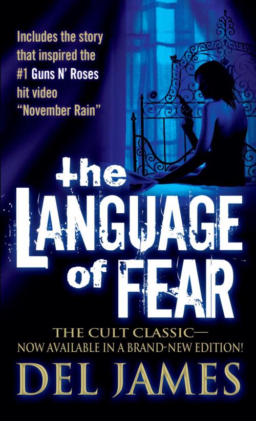 Cover of the book The Language of Fear by Del James, Random House Publishing Group