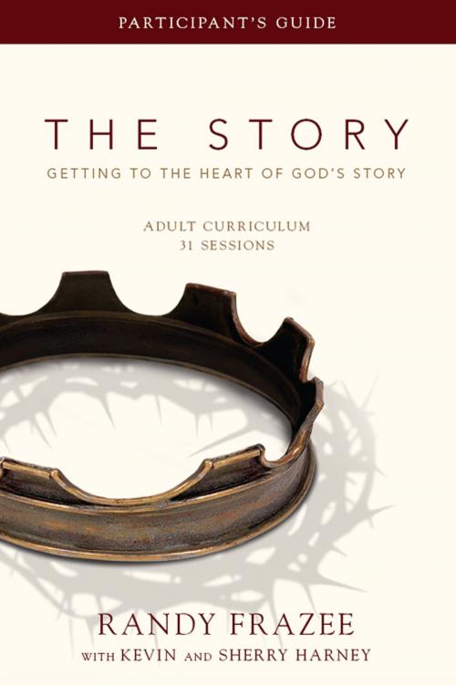 Cover of the book The Story Adult Curriculum Participant's Guide by Randy Frazee, Zondervan
