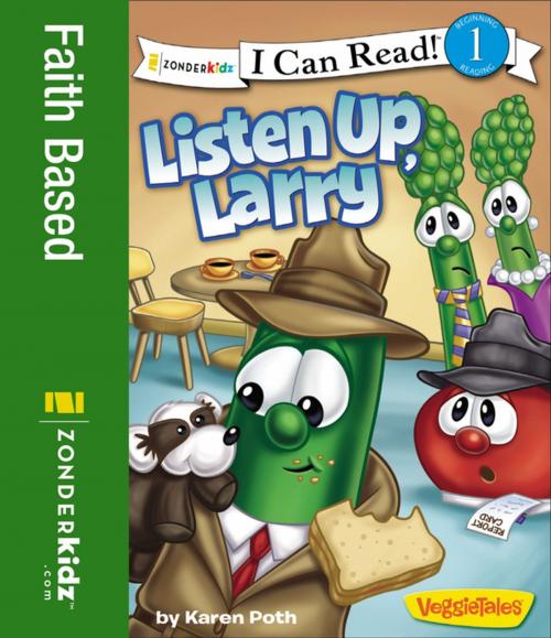Cover of the book Listen Up, Larry by Karen Poth, Zonderkidz