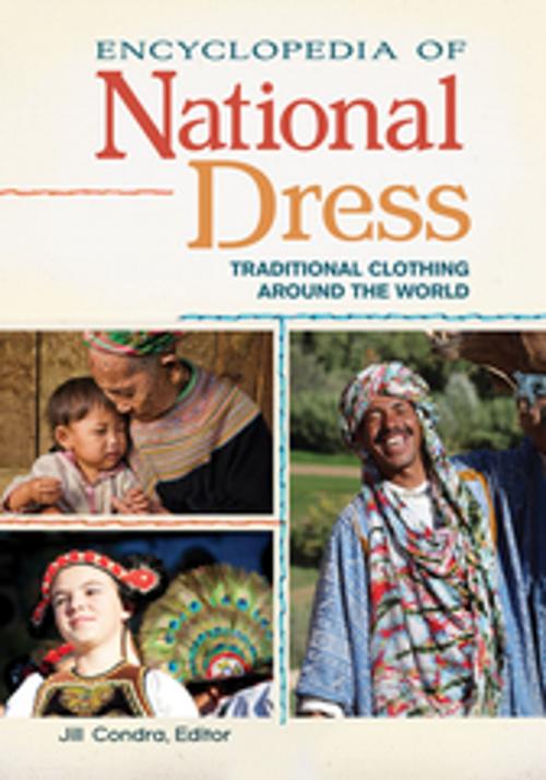 Cover of the book Encyclopedia of National Dress: Traditional Clothing around the World [2 volumes] by , ABC-CLIO
