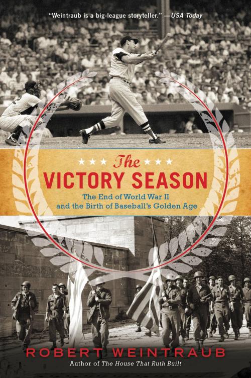 Cover of the book The Victory Season by Robert Weintraub, Little, Brown and Company