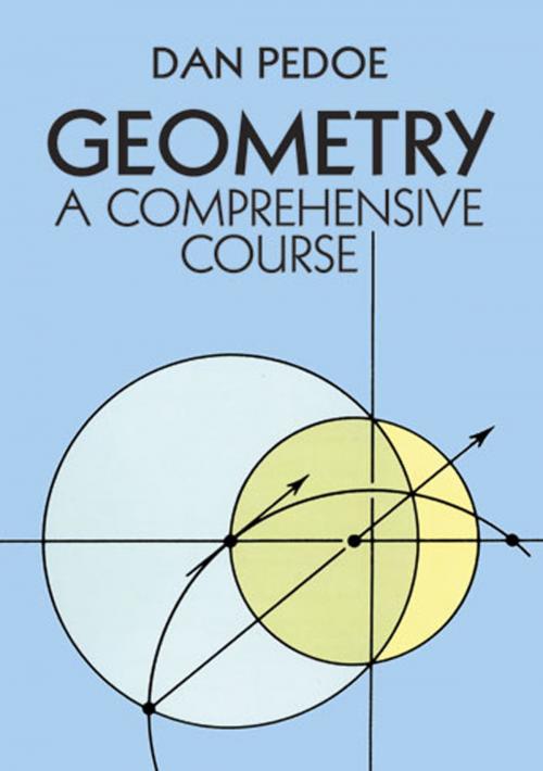 Cover of the book Geometry: A Comprehensive Course by Dan Pedoe, Dover Publications