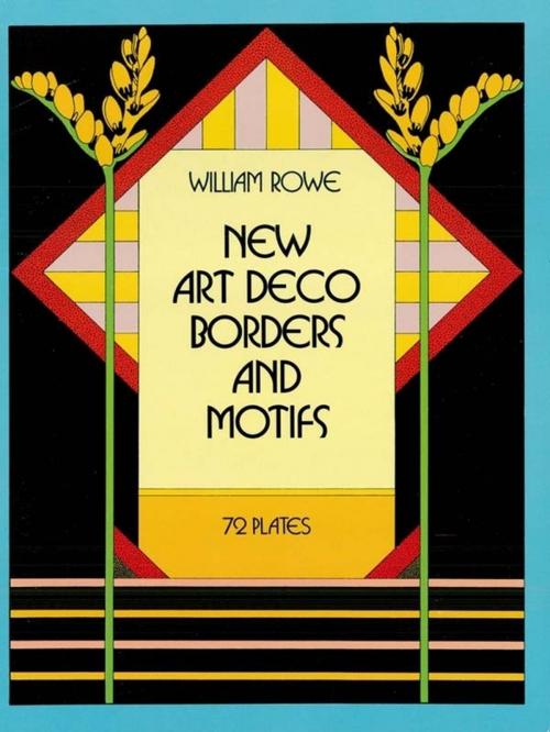 Cover of the book New Art Deco Borders and Motifs by William Rowe, Dover Publications
