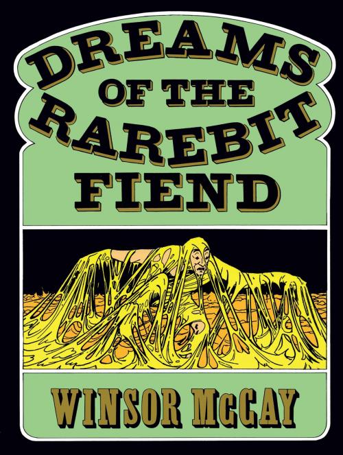 Cover of the book Dreams of the Rarebit Fiend by Winsor McCay, Dover Publications