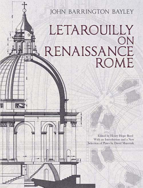 Cover of the book Letarouilly on Renaissance Rome by John Barrington Bayley, Dover Publications