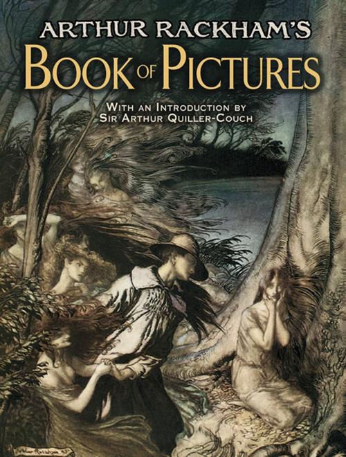 Cover of the book Arthur Rackham's Book of Pictures by Arthur Rackham, Dover Publications