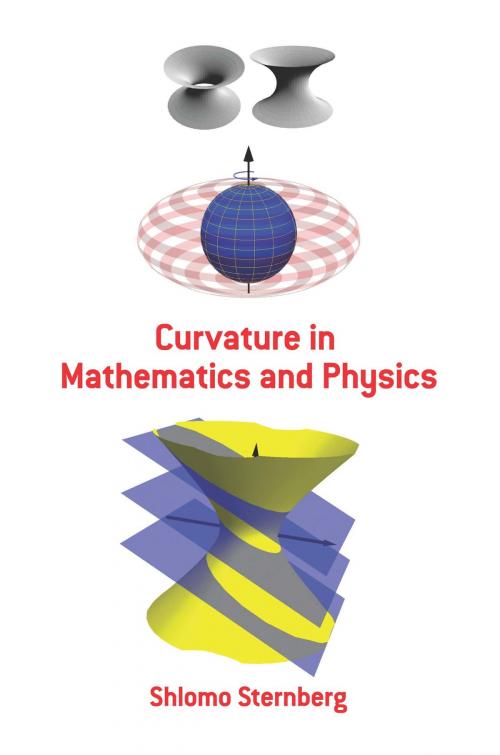 Cover of the book Curvature in Mathematics and Physics by Shlomo Sternberg, Dover Publications
