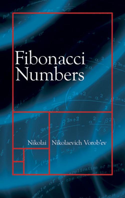 Cover of the book Fibonacci Numbers by Nikolai Nikolaevich Vorob'ev, Dover Publications