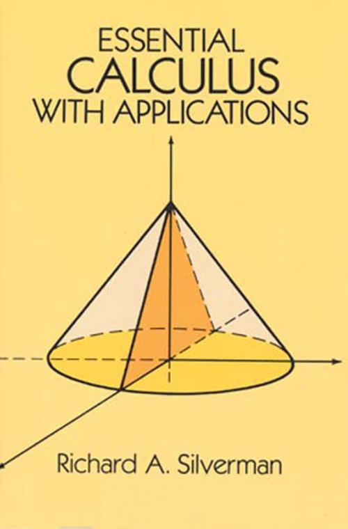 Cover of the book Essential Calculus with Applications by Richard A. Silverman, Dover Publications