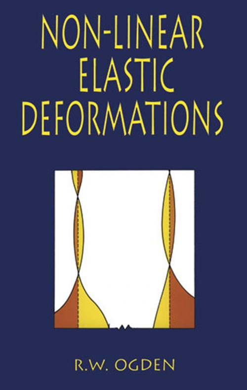 Cover of the book Non-Linear Elastic Deformations by R. W. Ogden, Dover Publications