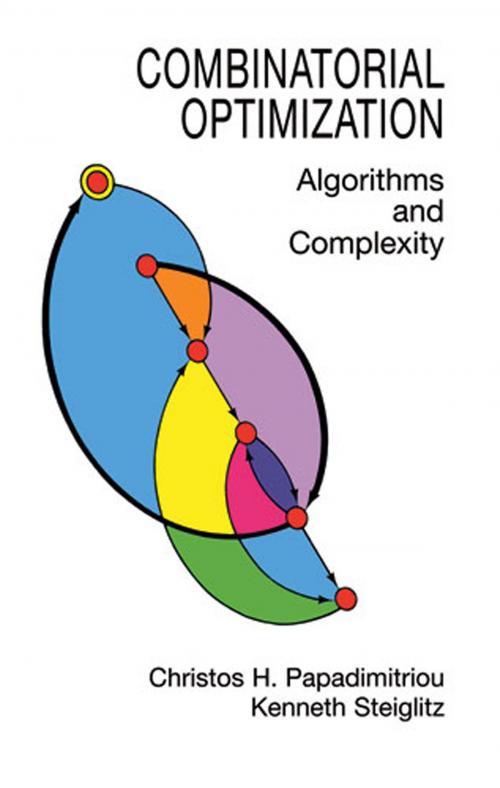 Cover of the book Combinatorial Optimization by Christos H. Papadimitriou, Kenneth Steiglitz, Dover Publications