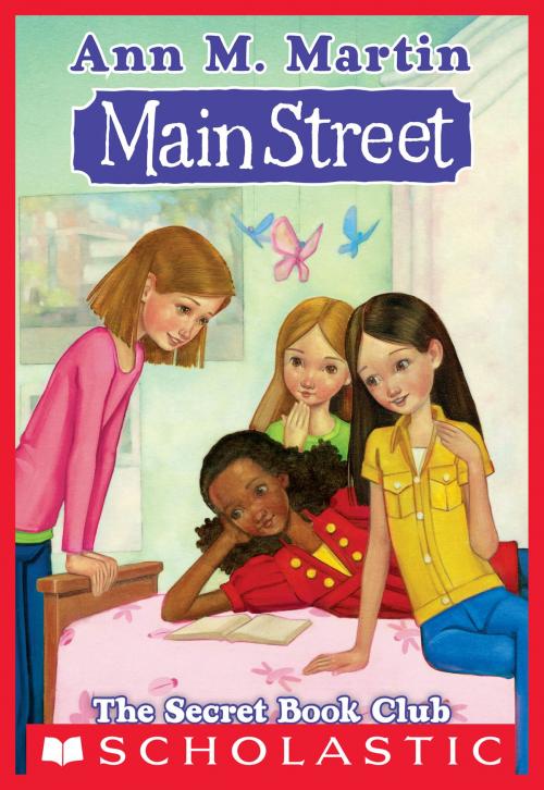 Cover of the book Main Street #5: The Secret Book Club by Ann M. Martin, Scholastic Inc.