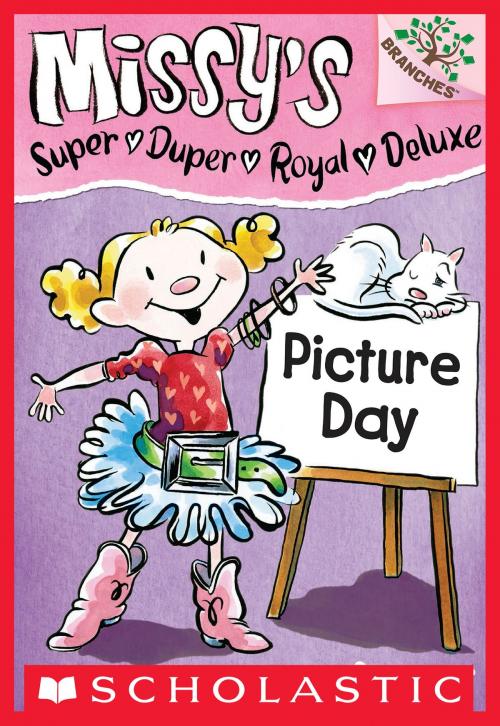 Cover of the book Missy's Super Duper Royal Deluxe #1: Picture Day (A Branches Book) by Susan Nees, Scholastic Inc.