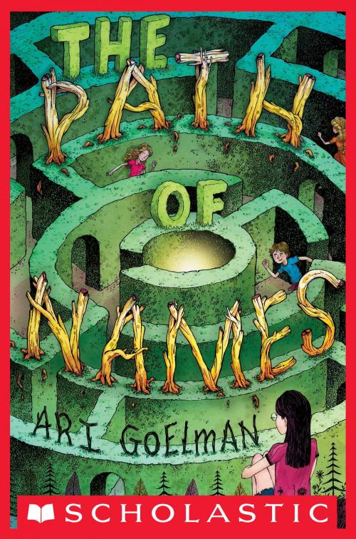 Cover of the book The Path of Names by Ari Goelman, Scholastic Inc.