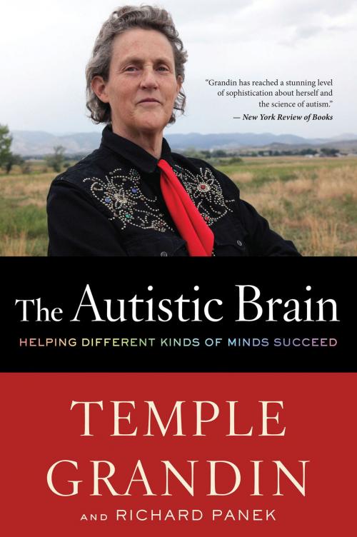 Cover of the book The Autistic Brain by Temple Grandin, Richard Panek, HMH Books