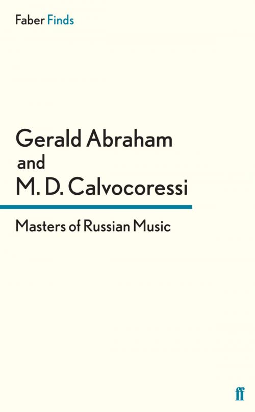 Cover of the book Masters of Russian Music by Peter Calvocoressi, Doctor Gerald Abraham, Faber & Faber