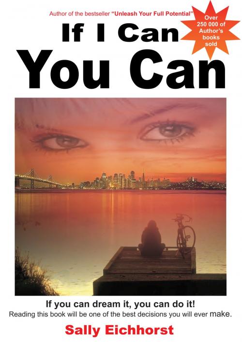 Cover of the book If I Can You Can by Sally Eichhorst, Reach Publishers