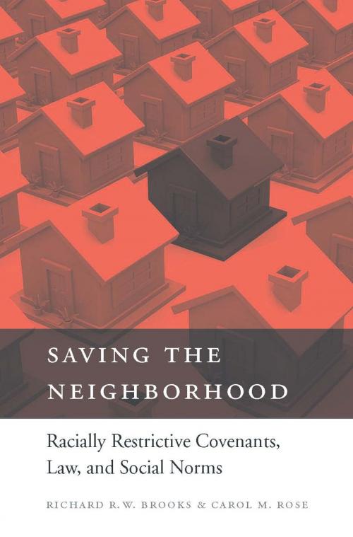 Cover of the book Saving the Neighborhood by Richard R. W. Brooks, Harvard University Press