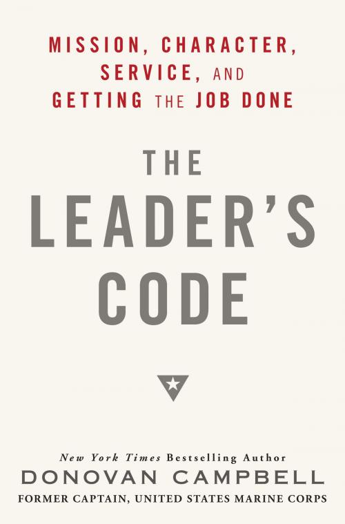 Cover of the book The Leader's Code by Donovan Campbell, Random House Publishing Group