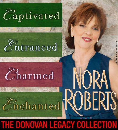 Cover of the book Nora Roberts' Donovan Legacy Collection by Nora Roberts, Penguin Publishing Group