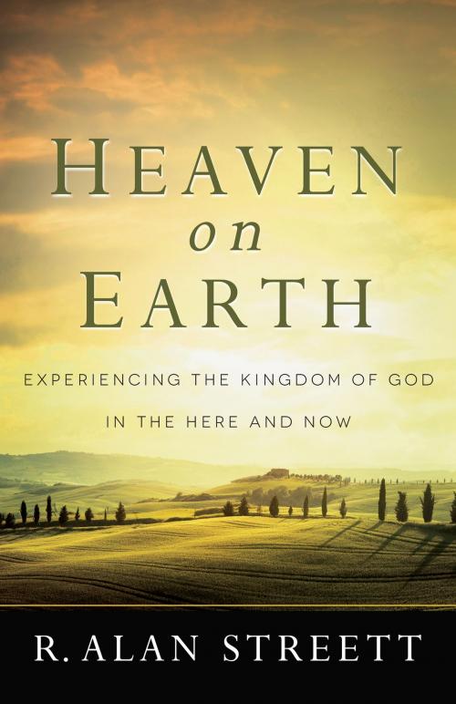 Cover of the book Heaven on Earth by R. Alan Streett, Harvest House Publishers