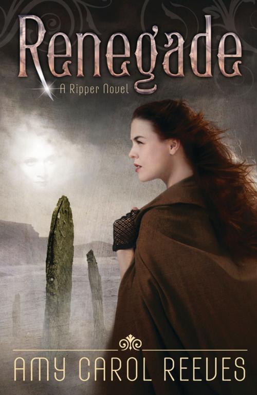 Cover of the book Renegade by Amy Carol Reeves, North Star Editions
