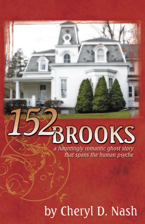 Cover of the book 152 Brooks by Cheryl D. Nash, Infinity Publishing