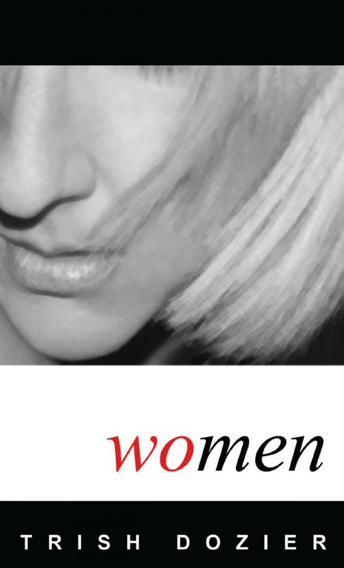 Cover of the book Women by Trish Dozier, SynergEbooks