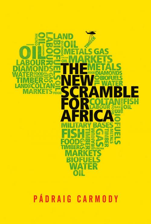 Cover of the book The New Scramble for Africa by Pádraig Carmody, Wiley