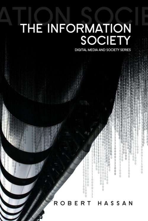 Cover of the book The Information Society by Robert Hassan, Wiley