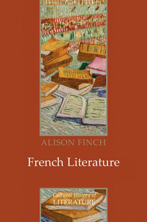 Cover of the book French Literature by Alison Finch, Wiley