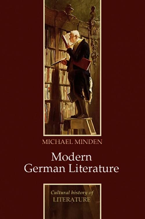 Cover of the book Modern German Literature by Michael Minden, Wiley