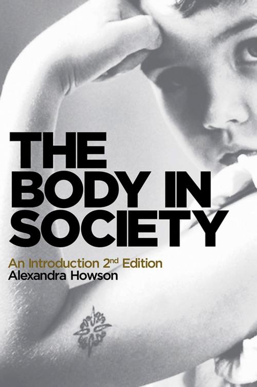 Cover of the book The Body in Society by Alexandra Howson, Wiley
