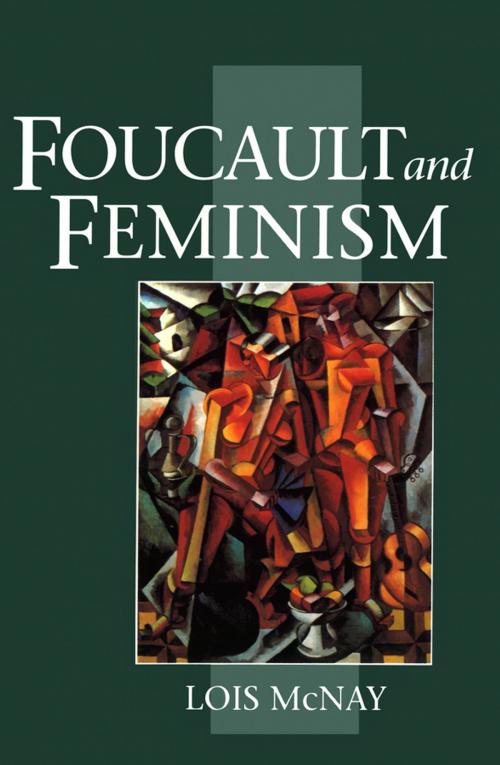 Cover of the book Foucault and Feminism by Lois McNay, Wiley