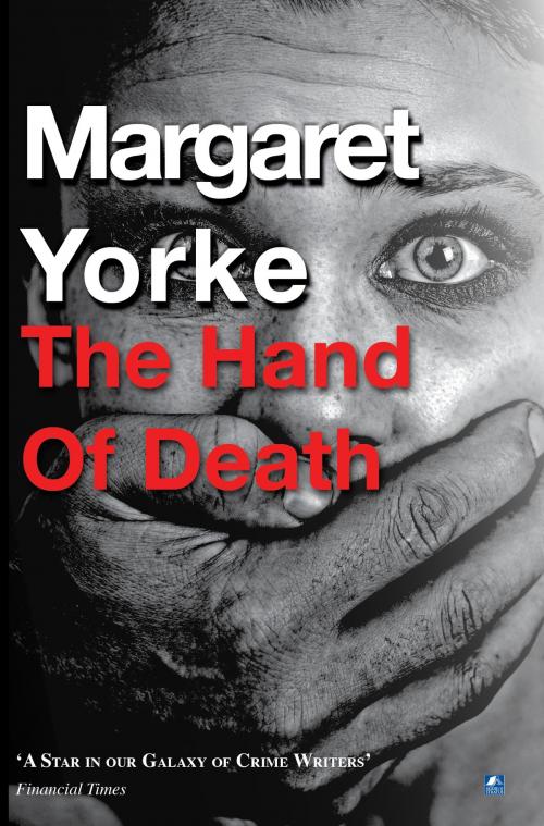 Cover of the book The Hand Of Death by Margaret Yorke, House of Stratus