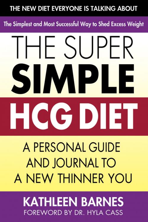 Cover of the book The Super Simple HCG Diet by Kathleen Barnes, Square One Publishers