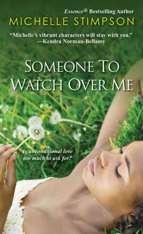 Cover of the book Someone to Watch Over Me by Michelle Stimpson, Kensington Books