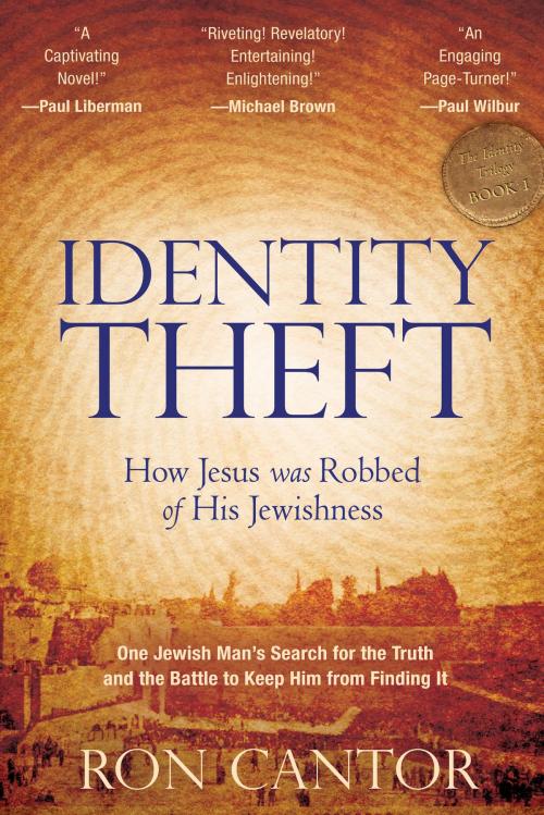 Cover of the book Identity Theft by Ron Cantor, Destiny Image, Inc.
