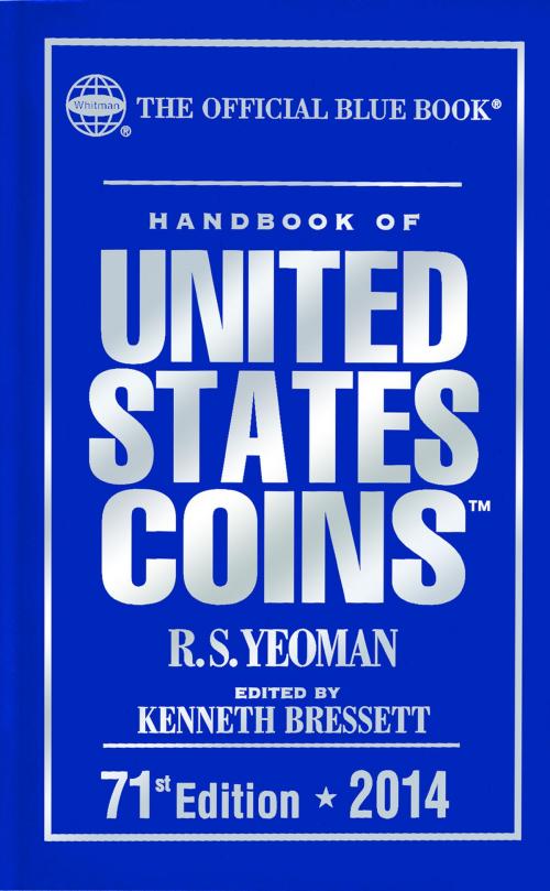 Cover of the book Handbook of United States Coins 2014 by R.S. Yeoman, Whitman Publishing