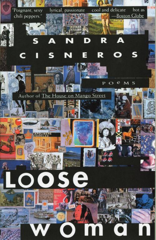 Cover of the book Loose Woman by Sandra Cisneros, Knopf Doubleday Publishing Group