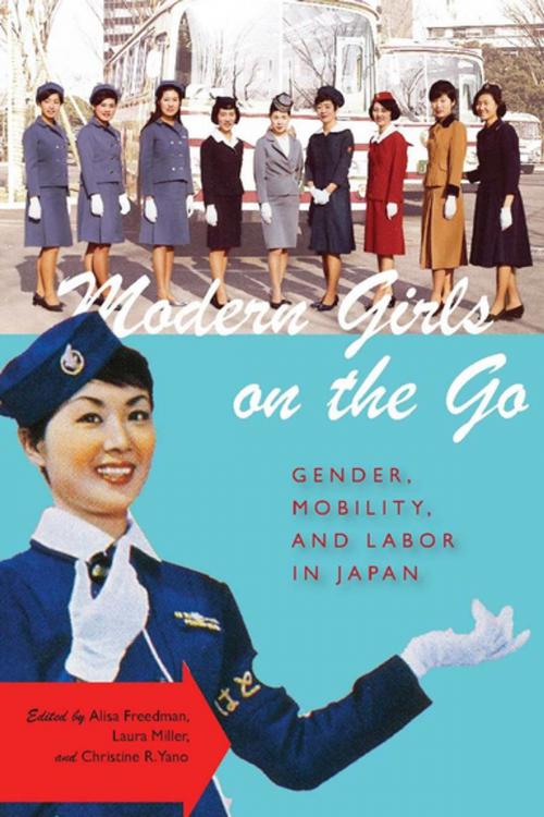 Cover of the book Modern Girls on the Go by , Stanford University Press
