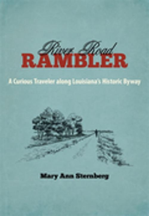 Cover of the book River Road Rambler by Mary Ann Sternberg, LSU Press