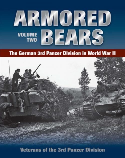 Cover of the book Armored Bears by Veterans of the 3rd Panzer Division, Stackpole Books