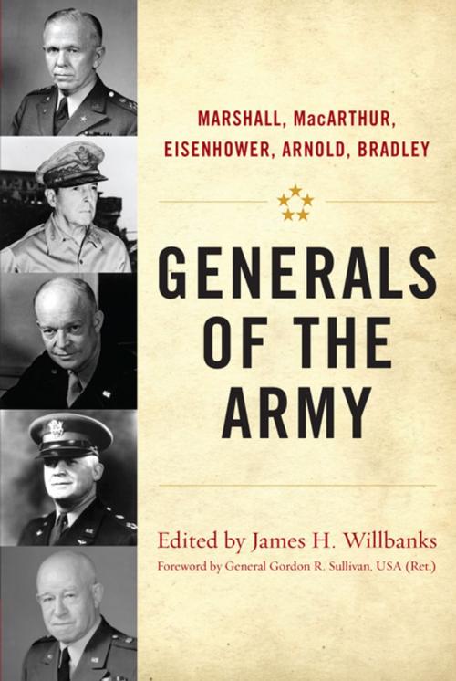 Cover of the book Generals of the Army by Jonathan M. House, Christopher R. Gabel, Tony R. Mullis, Sean N. Kalic, John M. Curatola, Joseph R. Fischer, Ethan S. Rafuse, The University Press of Kentucky