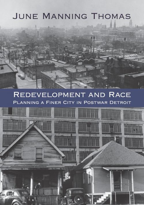 Cover of the book Redevelopment and Race by June Manning Thomas, Wayne State University Press