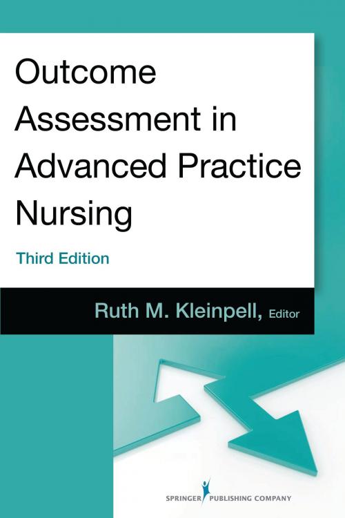 Cover of the book Outcome Assessment in Advanced Practice Nursing, Third Edition by , Springer Publishing Company