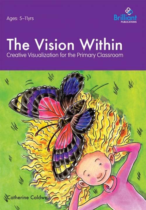 Cover of the book The Vision Within by Catherine Caldwell, Andrews UK