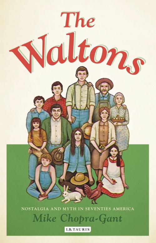 Cover of the book The Waltons by Mike Chopra-Gant, Bloomsbury Publishing