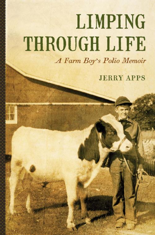 Cover of the book Limping through Life by Jerry Apps, Wisconsin Historical Society Press