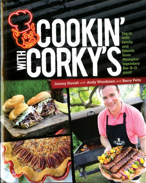 Cover of the book Cookin’ with Corky’s by Jimmy Stovall, Southwestern Publishing Group, Inc.